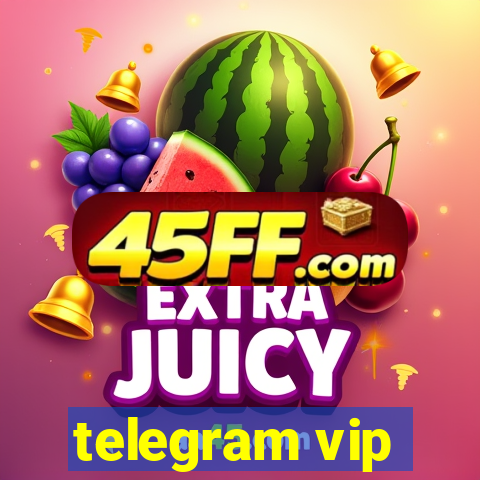 telegram vip